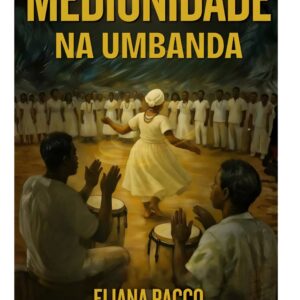 Mediunidade na Umbanda