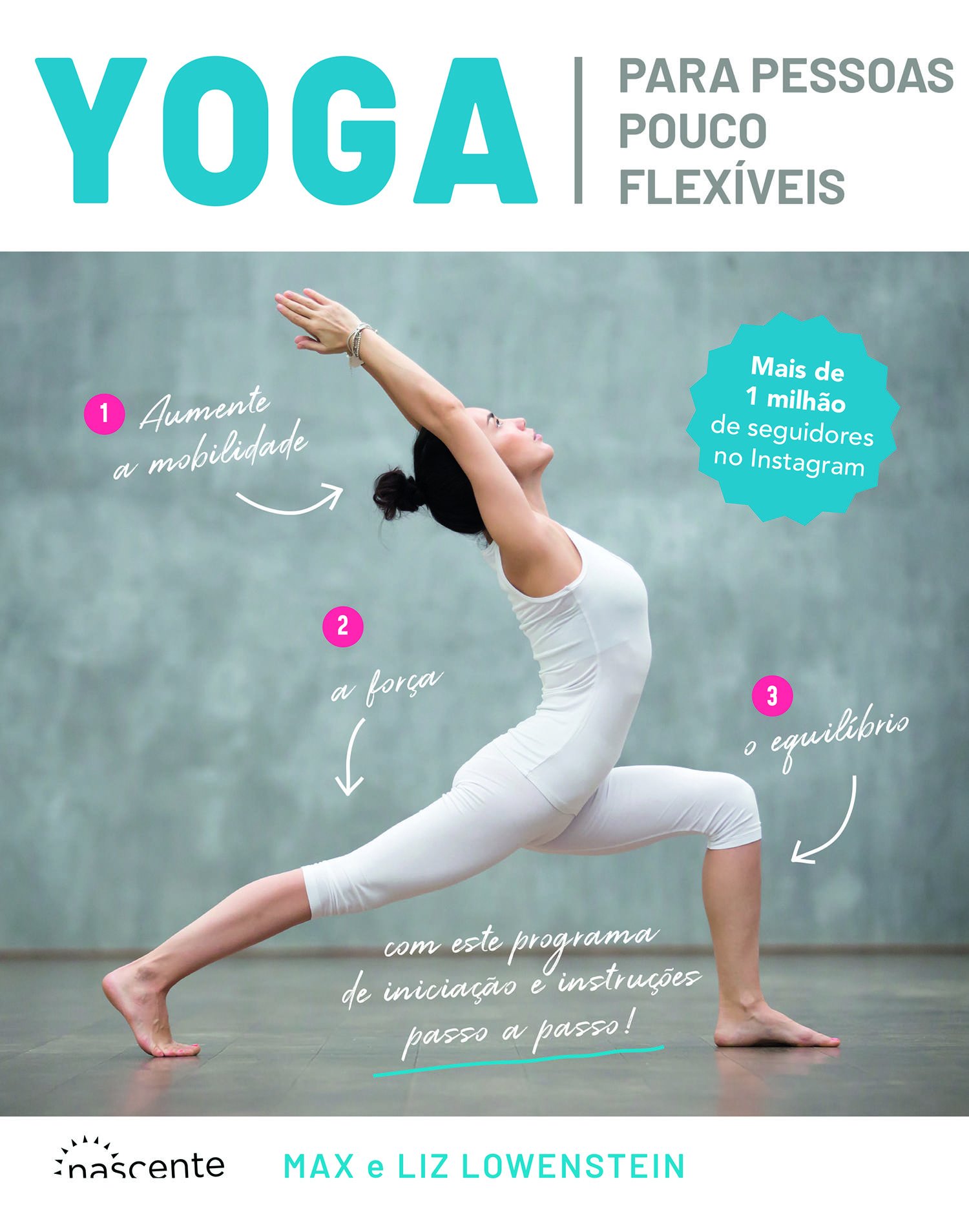 Livro Yoga para Pessoas Pouco Flexíveis – Guia Passo a Passo