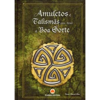 Livro Amuletos e Talismãs para Atrair a Boa Sorte – Noemi Marcos Alba